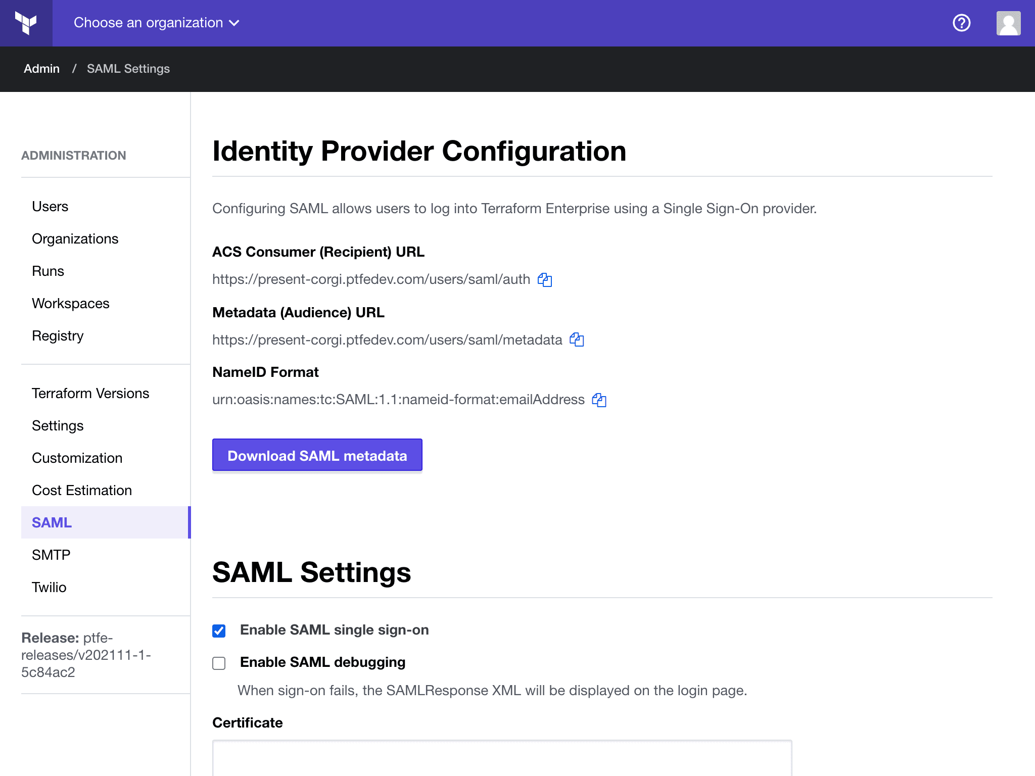 Check Enable SAML single sign-on checkbox. View SAML settings